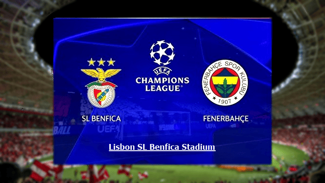 Fenerbahce vs Benfica: Champions League Playoff Preview 2 Champions League playoff match between Benfica and Fenerbahce in Lisbon SL Benfica StadiumStadium